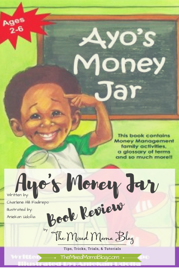 Book Review of Ayo's Money Jar written by Charlene Hill Fadirepo and illustrated by Aniekan Udofia