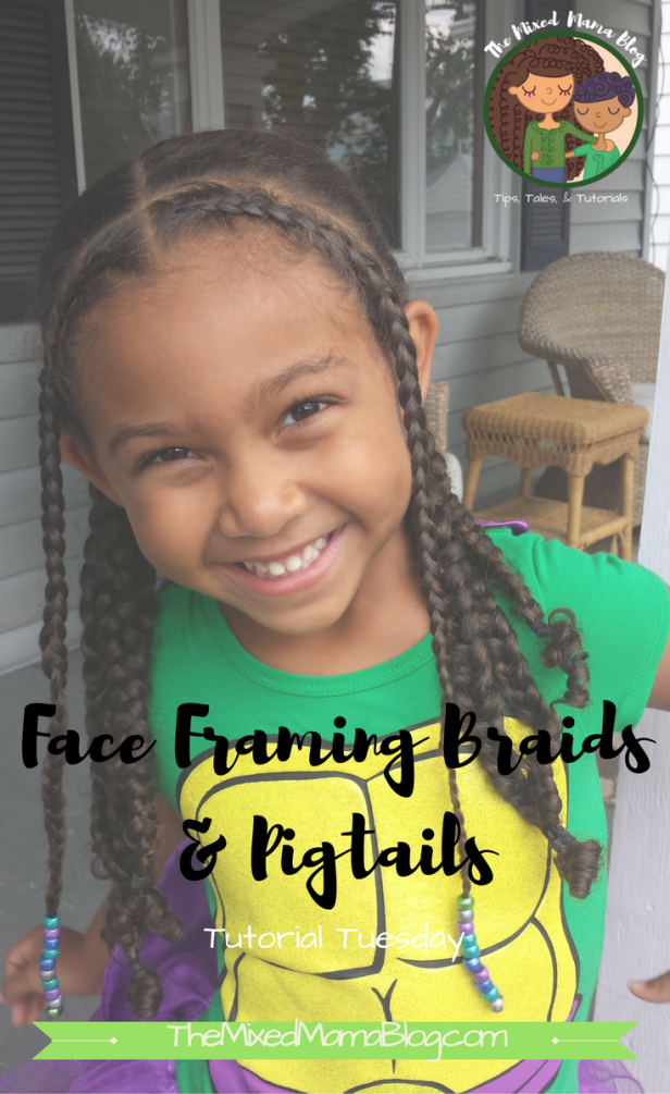 Face Framing Braids & Pigtails Tutorial – SUPER EASY – The Mixed Mama